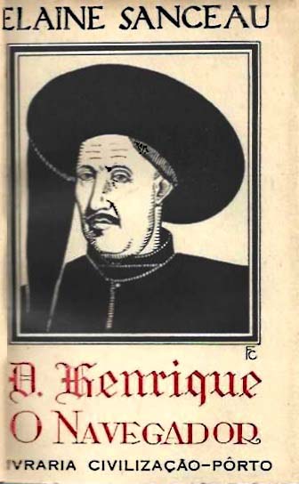 DOM HENRIQUE O NAVEGADOR