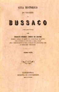 GUIA HISTORICO DO VIAJANTE NO BUSSACO