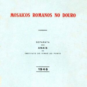 MOSAICOS ROMANOS NO DOURO