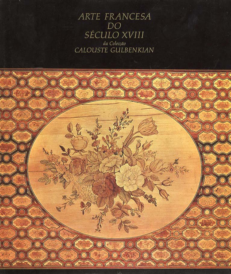 ARTE FRANCESA DO SECULO 18 DA COLECÇAO CALOUSTE GULBENKIAN