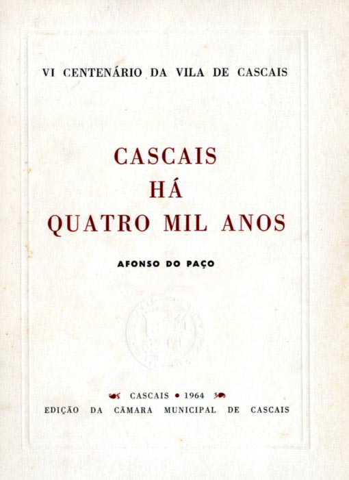 CASCAIS HA QUATRO MIL ANOS