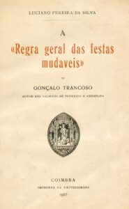 REGRA GERAL DAS FESTAS MUDAVEIS DE GONÇALO TRANCOSO