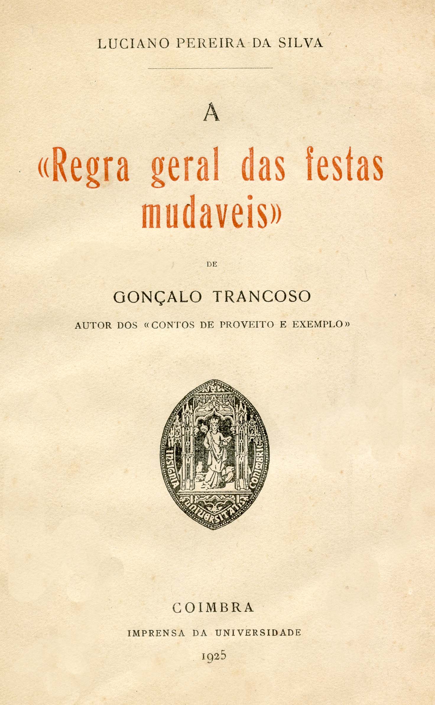 REGRA GERAL DAS FESTAS MUDAVEIS DE GONÇALO TRANCOSO
