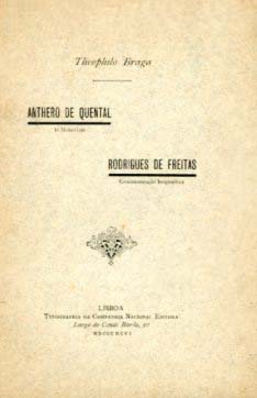 ANTERO DE QUENTAL IN MEMORIAM RODRIGUES DE FREITAS COMEMORAÇOES BIOGRAFICAS