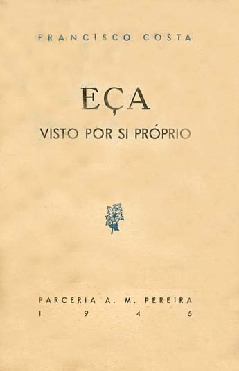 EÇA VISTO POR SI PROPRIO