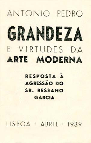 GRANDEZA E VIRTUDES DA ARTE MODERNA
