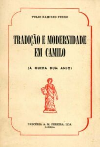 TRADIÇAO E MODERNIDADE EM CAMILO