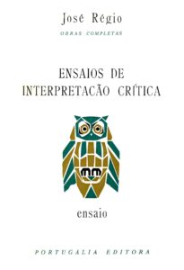ENSAIOS DE INTERPRETAÇAO CRITICA