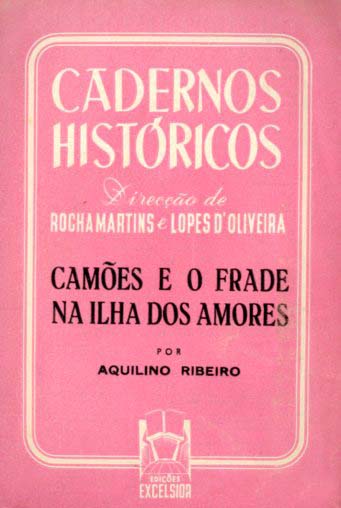 CAMOES E O FRADE DA ILHA DOS AMORES