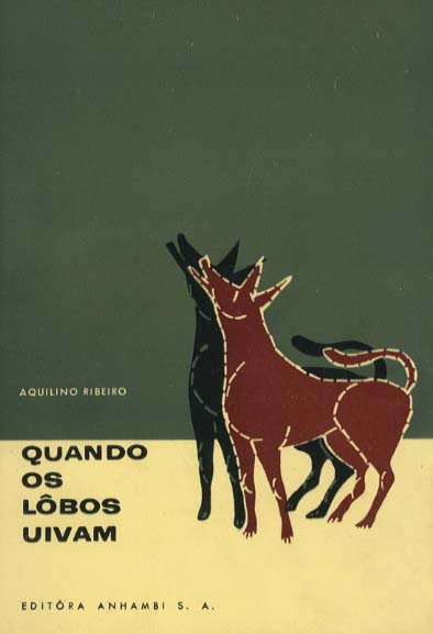 QUANDO OS LOBOS UIVAM