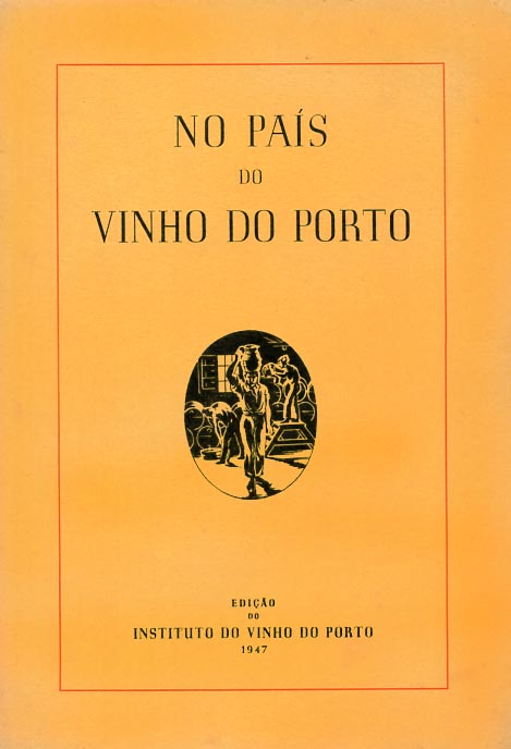 NO PAIS DO VINHO DO PORTO