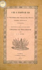 DIA ONZE DE AGOSTO DE 1829 OU A VITORIA DA VILA DA PRAIA