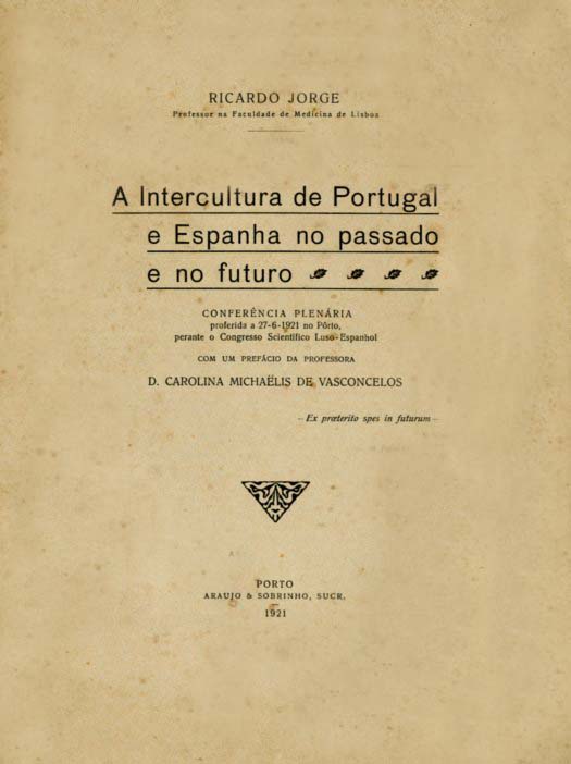 INTERCULTURA DE PORTUGAL E ESPANHA NO PASSADO E NO FUTURO