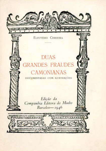 DUAS GRANDES FRAUDES CAMONIANAS