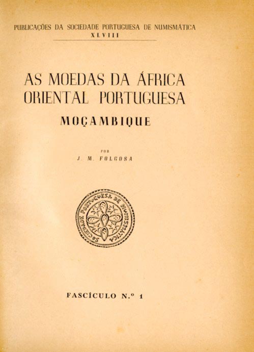MOEDAS DA AFRICA ORIENTAL PORTUGUESA