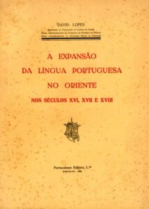 EXPANSAO DA LINGUA PORTUGUESA NO ORIENTE NOS SECULOS 16 17 E 18