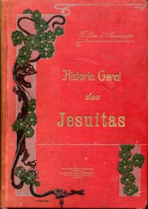 HISTORIA GERAL DOS JESUITAS