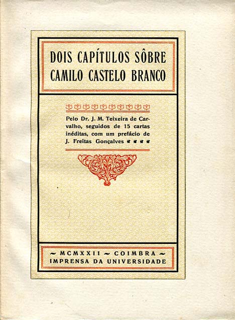 DOIS CAPITULOS SOBRE CAMILO CASTELO BRANCO