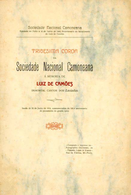 TRIGESIMA COROA DA SOCIEDADE NACIONAL CAMONEANA A MEMORIA DE LUIS DE CAMOES