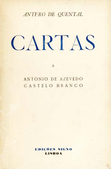 CARTAS A ANTONIO DE AZEVEDO CASTELO BRANCO