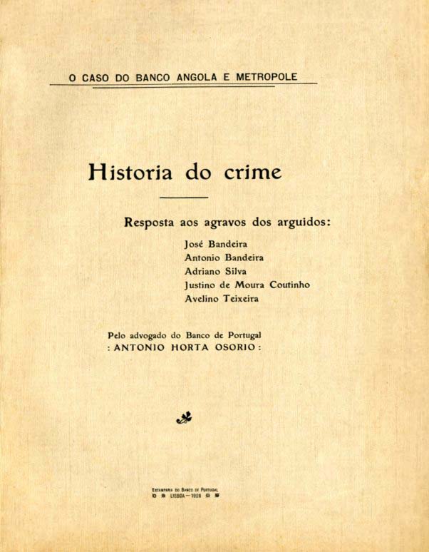 CASO DO BANCO ANGOLA E METROPOLE. Historia do Crime