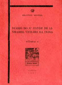 DIARIO DO TERCEIRO CONDE DE LINHARES VICE REI DA INDIA