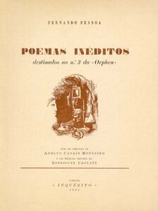 POEMAS INEDITOS DESTINADOS AO NUMERO TRES DO ORPHEU