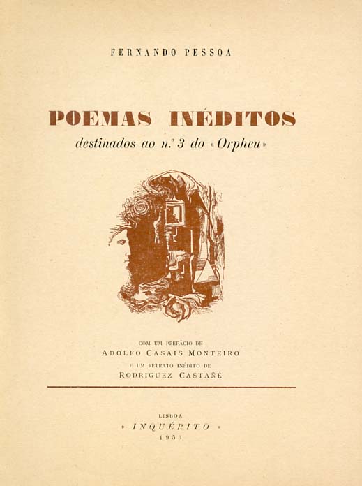 POEMAS INEDITOS DESTINADOS AO NUMERO TRES DO ORPHEU