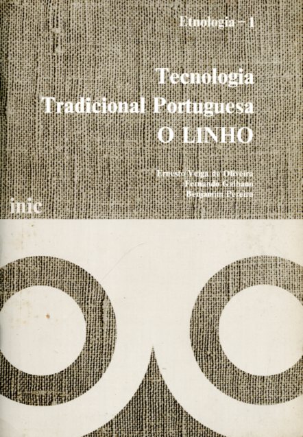 TECNOLOGIA TRADICIONAL PORTUGUESA. O LINHO