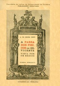 FARSA DOS FISICOS DE GIL VICENTE VISTA POR UM MEDICO