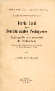 TEORIA GERAL DOS DESCOBRIMENTOS PORTUGUESES