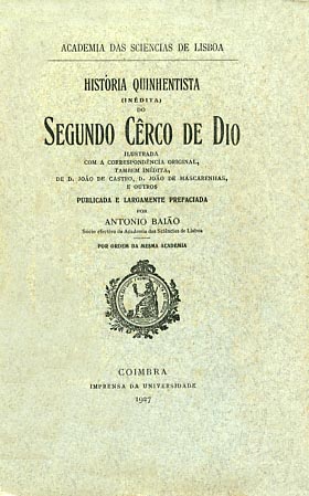 HISTORIA QUINHENTISTA DO SEGUNDO CERCO DE DIU