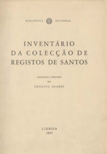 INVENTARIO DA COLECÇAO DE REGISTOS DE SANTOS