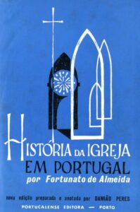 HISTORIA DA IGREJA EM PORTUGAL