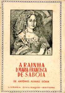 RAINHA DONA MARIA FRANCISCA DE SABOIA