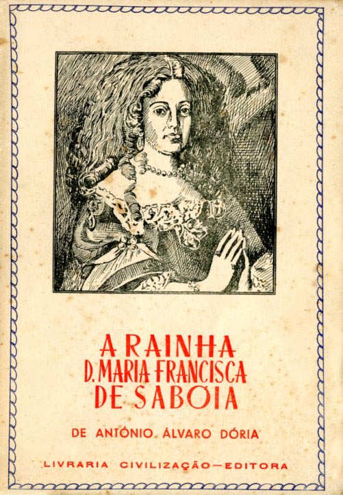 RAINHA DONA MARIA FRANCISCA DE SABOIA