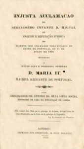 INJUSTA ACLAMAÇAO DO SERENISSIMO INFANTE DOM MIGUEL