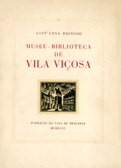 MUSEU BIBLIOTECA DE VILA VIÇOSA