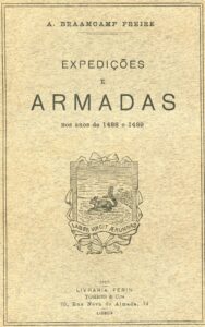 EXPEDIÇOES E ARMADAS NOS ANOS DE 1488 E 1489