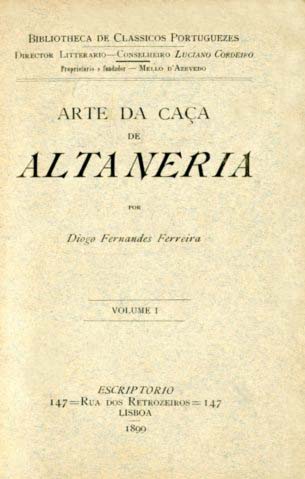 ARTE DA CAÇA DE ALTANERIA