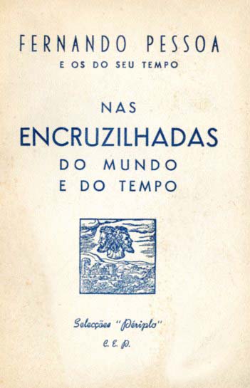 NAS ENCRUZILHADAS DO MUNDO E DO TEMPO