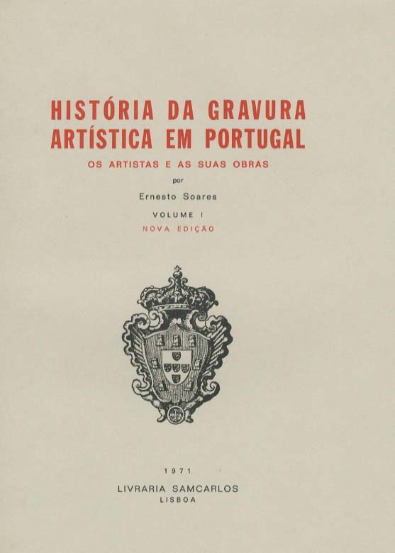 HISTORIA DA GRAVURA ARTISTICA EM PORTUGAL