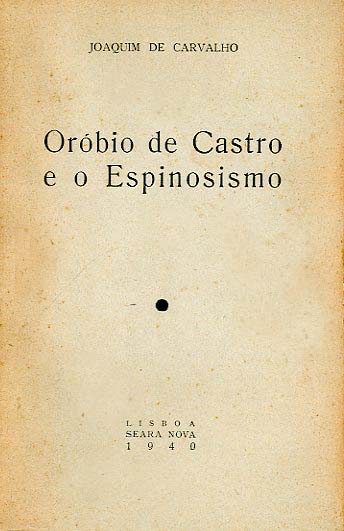 OROBIO DE CASTRO E O ESPINOSISMO