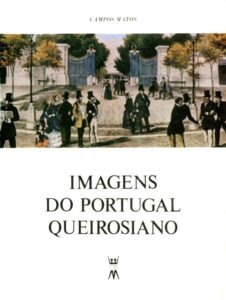 IMAGENS DO PORTUGAL QUEIROSIANO