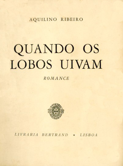 QUANDO OS LOBOS UIVAM