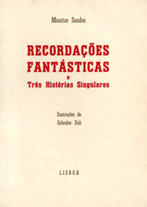 RECORDAÇOES FANTASTICAS E TRES HISTORIAS SINGULARES