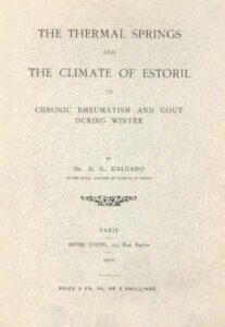THERMAL SPRINGS AND THE CLIMAT OF ESTORIL IN CHRONIC RHEUMATISM AND GOUT DURING