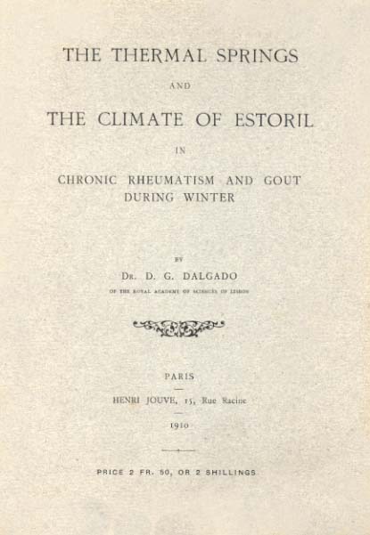 THERMAL SPRINGS AND THE CLIMAT OF ESTORIL IN CHRONIC RHEUMATISM AND GOUT DURING