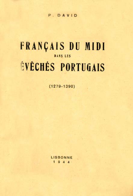FRANÇAIS DU MIDI DANS LES EVECHES PORTUGAIS