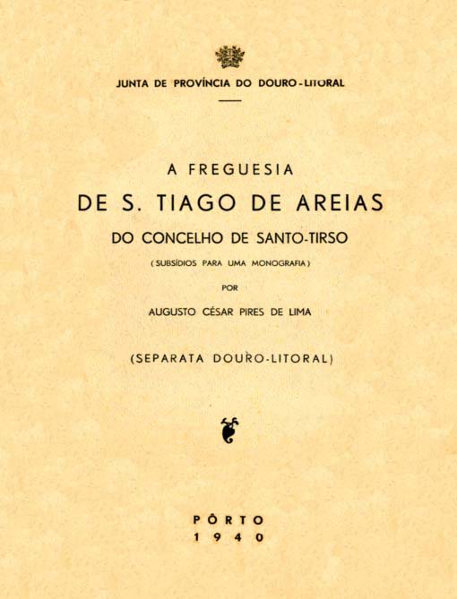 FREGUESIA DE SAO TIAGO DE AREIAS DO CONCELHO DE SANTO TIRSO